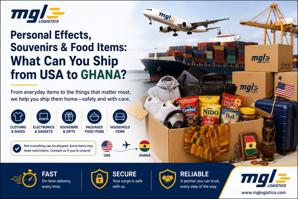 Personal Effects, Souvenirs & Food Items: What Can You Ship from USA to Ghana?